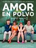 Cartel de Amor en polvo
