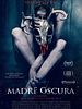 Cartel de Madre oscura