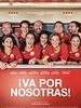 Cartel de ¡Va por nosotras!