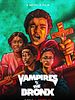 Cartel de Vampiros vs. el Bronx