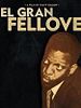 Cartel de El gran Fellove