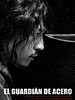 Cartel de El guardián de acero