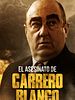 Cartel de El asesinato de Carrero Blanco