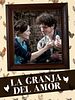 Cartel de La granja del amor