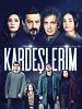 Cartel de Hermanos (Kardeşlerim)