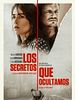 Cartel de Los secretos que ocultamos