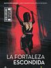 Cartel de La Fortaleza escondida