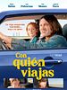 Cartel de Con quién viajas