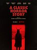 Cartel de La clásica historia de terror