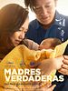 Cartel de Madres verdaderas