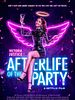 Cartel de Afterlife Of The Party