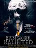 Cartel de Bangkok Haunted