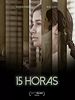 Cartel de 15 horas
