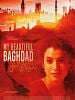 Cartel de My beautiful Baghdad