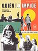 Cartel de Quién lo impide