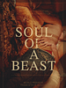 Cartel de Soul of a Beast