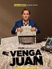 Cartel de Venga Juan