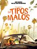 Cartel de Los tipos malos