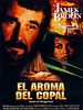 Cartel de El aroma del copal