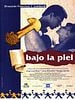 Cartel de Bajo la piel
