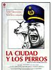 Cartel de La ciudad y los perros