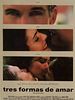 Cartel de Tres formas de amar