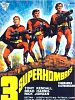 Cartel de Los 3 Superhombres