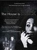 Cartel de The house is black