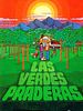 Cartel de Las verdes praderas