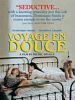 Cartel de Le Voyage en douce