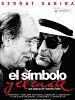 Cartel de Serrat y Sabina: El símbolo y el cuate