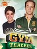 Cartel de Gym Teacher: The Movie