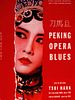 Cartel de Peking Opera Blues