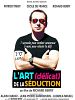 Cartel de L'Art (délicat) de la séduction