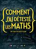 Cartel de Comment j'ai détesté les Maths