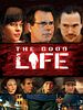 Cartel de The Good Life