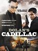 Cartel de Dolan's Cadillac