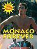 Cartel de Monaco Forever