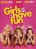 Cartel de Las chicas sólo piensan en divertirse