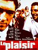 Cartel de Le Plaisir (et ses petits tracas)
