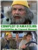 Cartel de Complot d'amateurs
