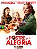 Cartel de El postre de la alegría