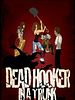 Cartel de Dead Hooker in a Trunk