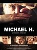 Cartel de Michael H. Profesión director