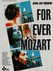 Cartel de For Ever Mozart
