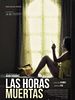 Cartel de Las Horas Muertas