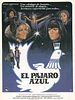 Cartel de El pájaro azul