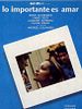 Cartel de Lo importante es amar