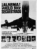 Cartel de Alarma: vuelo 502 secuestrado