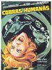 Cartel de Cobras humanas